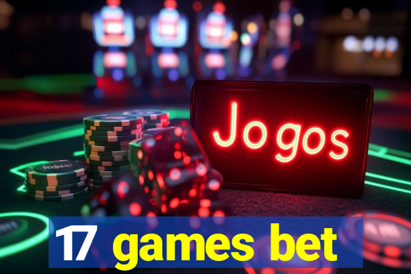 17 games bet